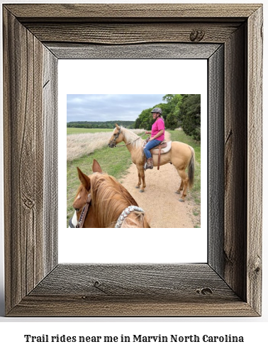 trail rides near me in Marvin, North Carolina